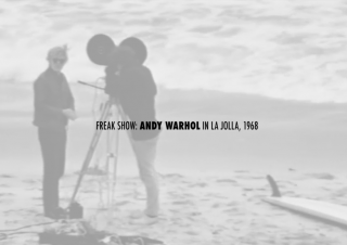 Freak Show: Andy Warhol in La Jolla, 1968